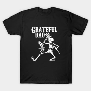 the gratefull dad T-Shirt